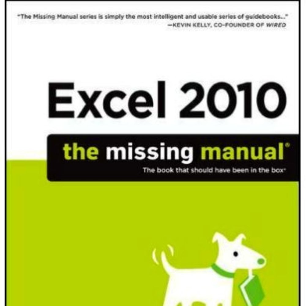 NEW Excel 2010: The Missing Manual 1st Edition